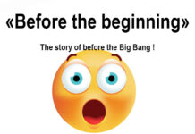 Before the beginning – The story before the Big Bang !