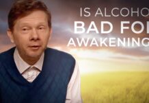 Is Alcohol Bad for Spiritual Awakening? | Eckhart Tolle Explains