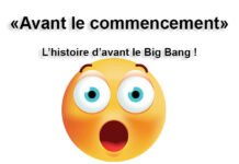 Avant le commencement – L’histoire d’avant le Big Bang !