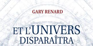 Et l’univers disparaitra – Gary Renard